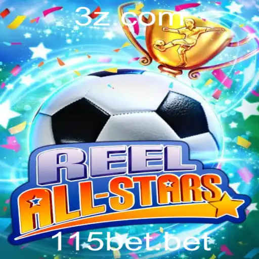 Explorando o Jogo de Slot ReelAllStars e a Estratégia 115bet
